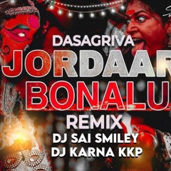 JORDAAR BONALU DASAGRIVA RAP SONG REMIX BY DJ KARNA KUKUNOOR PALLY .mp3