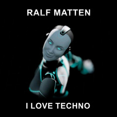 I Love Techno (Extended Version)