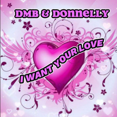 DMB & DONNELLY - I WANT YOUR LoVE