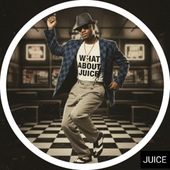 What About Juice?
