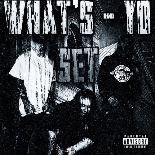 WHAT’S YO SET
