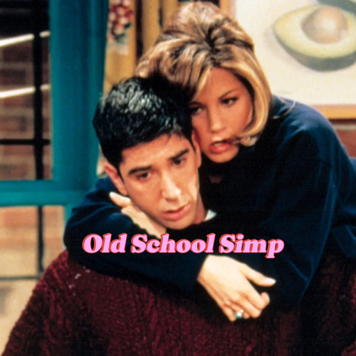 OLD SCHOOL SIMP