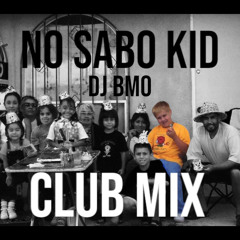 No Sabo Kid (Club Mix)