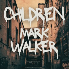 Robert Miles - Children - [Mark Walker Edit] #FREE DOWNLOAD#