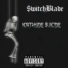 NORTHSIDE $UICIDE