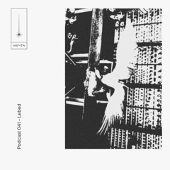 Mechta Podcast 041 — Lebed
