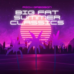 Big Fat Summer Classic Mix