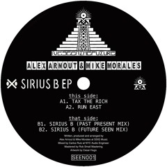 SEEN001 - Alex Arnout & Mike Morales - Tax The Rich - VINYL ONLY