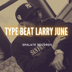Larry June Type beat - West Coast - Smooth 1993 - Spalate producer