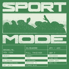 SPORT MODE | SKY JETTA LIVE DJ SET