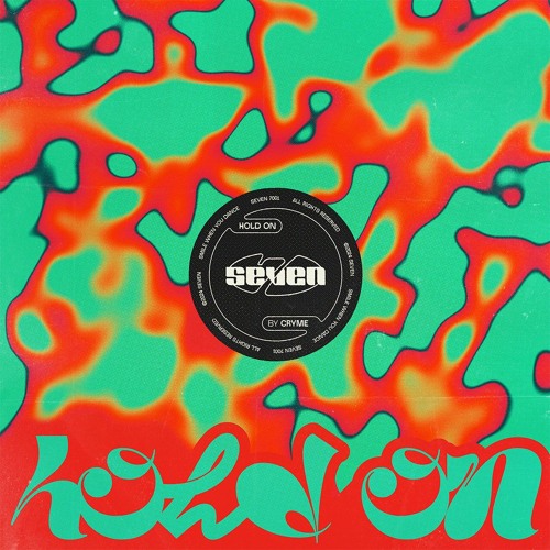 BCCO Premier: CRYME - HOLD ON (Lydia Eisenblätter Remix) [SEVEN 7001]