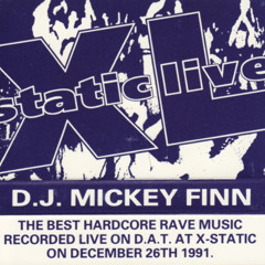 Mickey Finn - X-Static -  26.12.1991