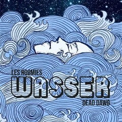 Wasser feat. Dead Dawg (Prod. by J.Czekanowski)