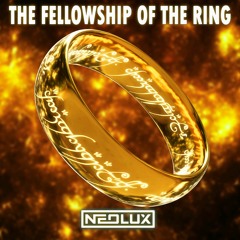 Neolux - The Fellowship Of The Ring