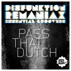 Pass That Dutch (JVA Remix)