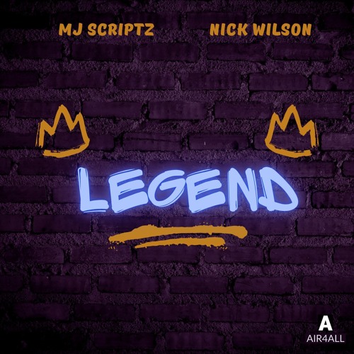 Legend (feat. Nick Wilson)