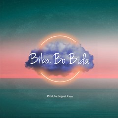 Biba Bo Bida (X Mo6)(Prod. By Siegnel Ryan)