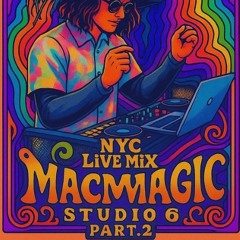 NYC (LIVE MIX) STUDIO 6 PART.2