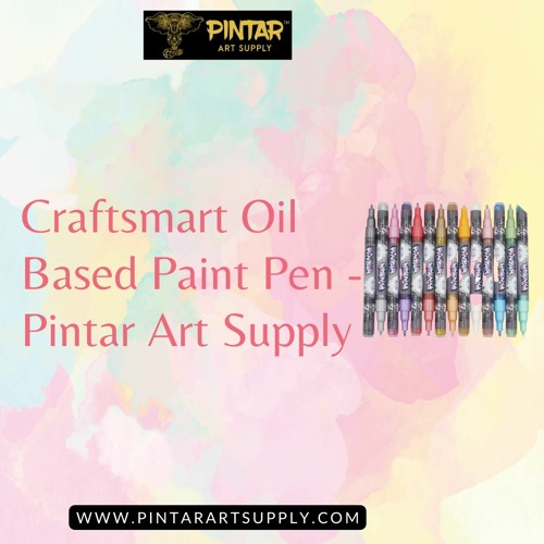 Stream Craftsmart Oil Based Paint Pen Pintar Art Supply by