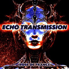 MOTZ Premiere: Rose de France - Echo Transmission