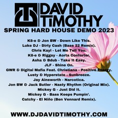 David Timothy - Spring Hard House Demo 2023