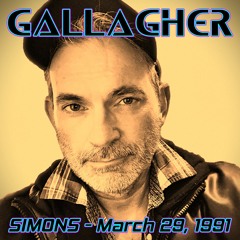 CHRIS GALLAGHER - Live At SIMONS - March 29, 1991