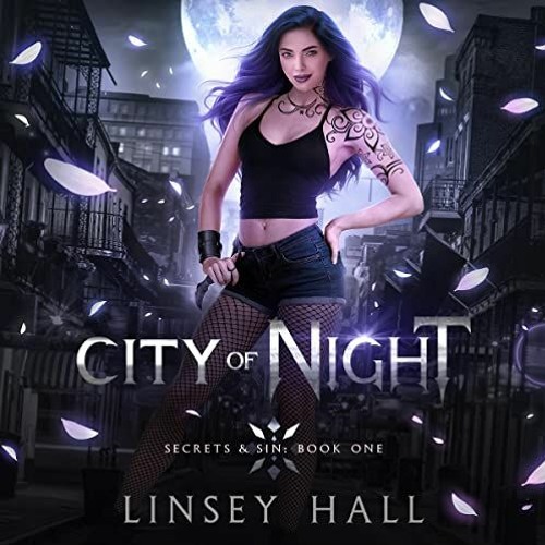 Stream Download pdf City of Night: Secrets & Sin, Book 1 by Linsey Hall ...