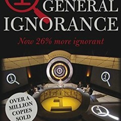 [ACCESS] [EPUB KINDLE PDF EBOOK] Qi: Complete And Utter Ignorance by  John Lloyd;John Mitchinson �