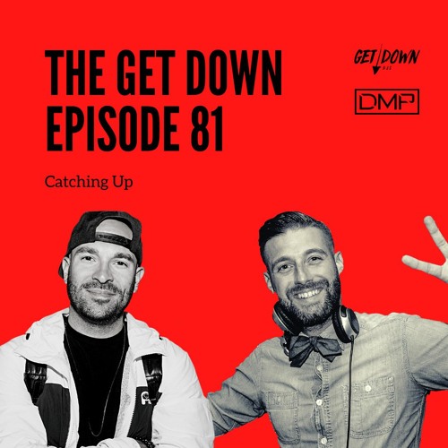 The Get Down 81 - "Catching Up"
