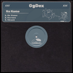 PREMIERE: GgDeX - Skunk  [Junked Groove]
