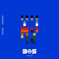 Coldplay - Fix You (BOS Remix) [FREE DOWNLOAD]
