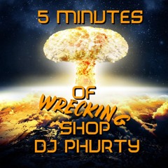 5 MINUTES OF WRECKING SHOP