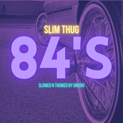Slim Thug 84z (Chopped and Screwed)