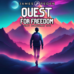 James Peden - Quest For Freedom