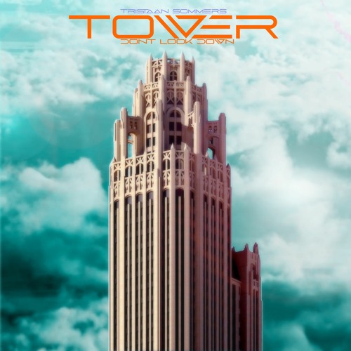 Tristaan Sommers - Tower (Don't Look Down) (Skylar Grey Cover)