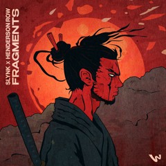 Slynk & Henderson Row - Fragments