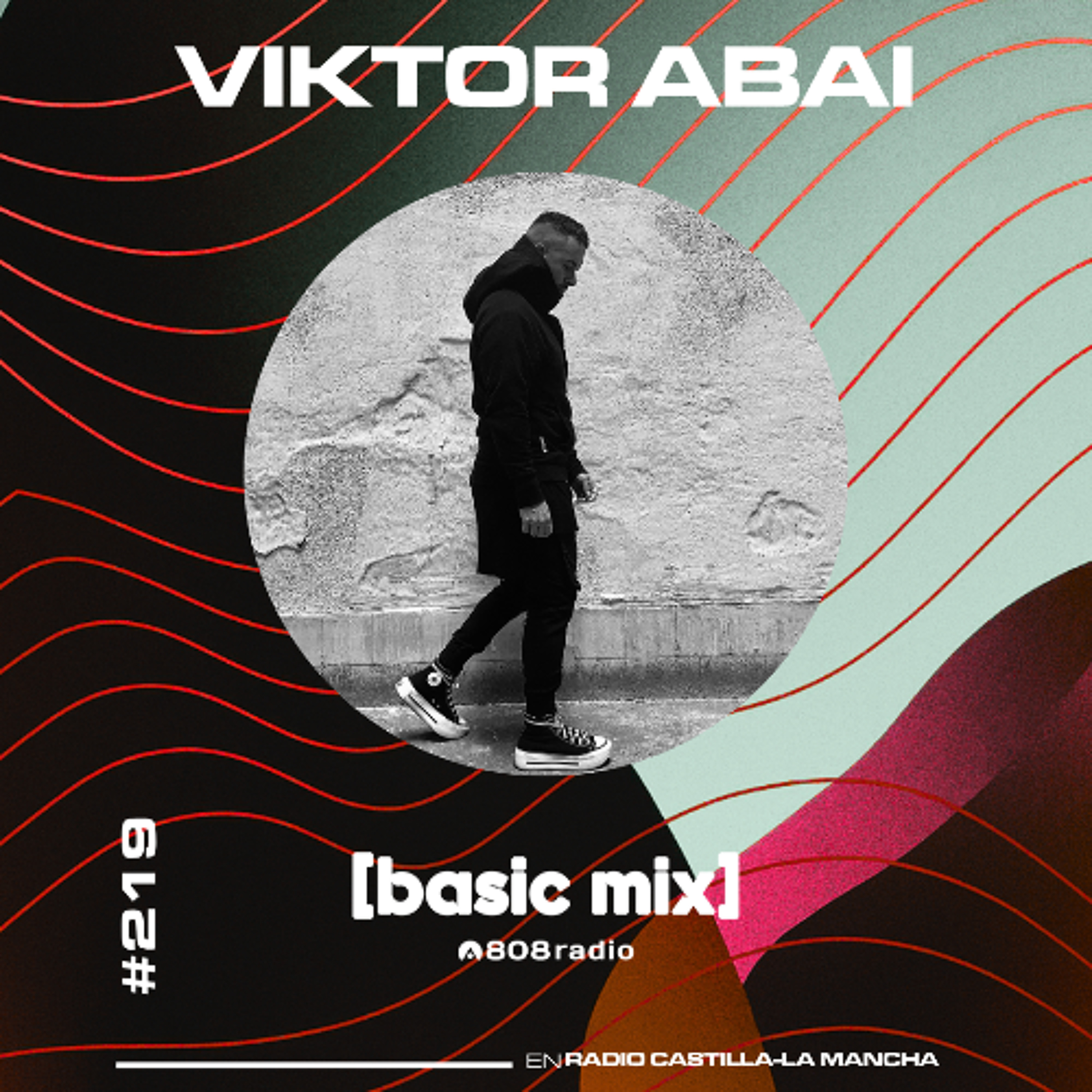 808 Radio: Basic Mix 219 – Viktor Abai
