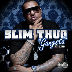 Gangsta (feat. Z-Ro)