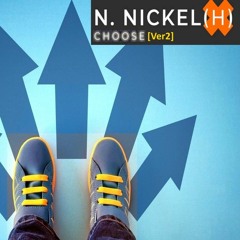 N. Nickel(H) - Choose [Ver2]