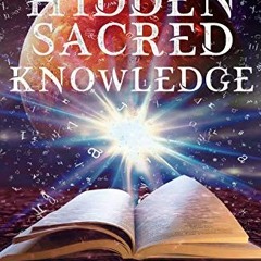 View PDF The Search for Hidden, Sacred Knowledge by  Dolores Cannon