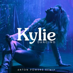 Dancing (Anton Powers Edit)