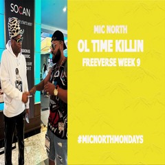 Ol' Time Killin' (Mic North remix)#Micnorthmondays