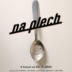Na plech Celý Film Online {CZ-SK} Dabing i Titulky