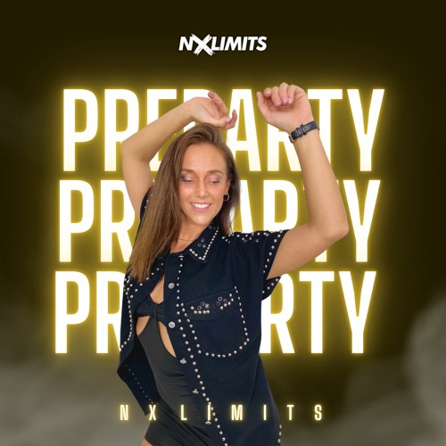 THE PRE PARTY ♀ NO LIMITS DEEJAY