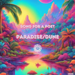 Song for a poet - Paradise [Mantranegra Records]