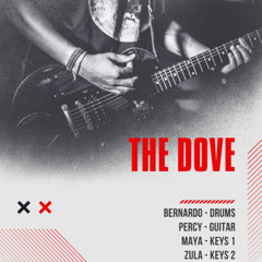 THE DOVE