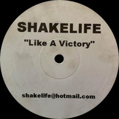 Shakelife - Like A Victory [2002]