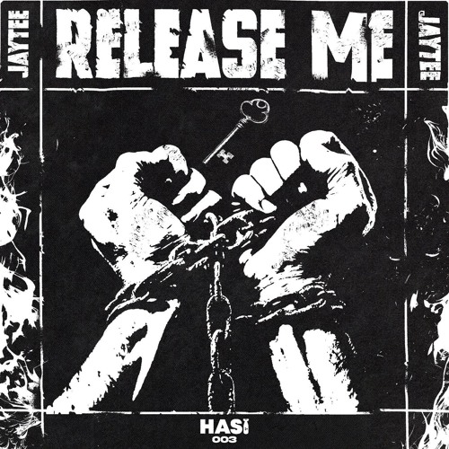 [HASI003] JAYTEE - RELEASE ME