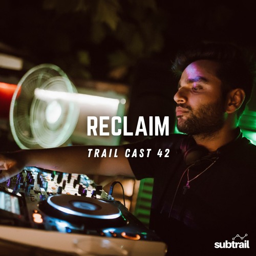 Trail Cast 42 - Reclaim