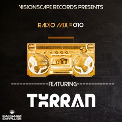 Visionscape Radio - Mix 010 - Txrran